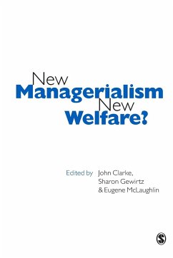 New Managerialism, New Welfare? - Clarke, John / Gewirtz, Sharon / McLaughlin, Eugene (eds.)