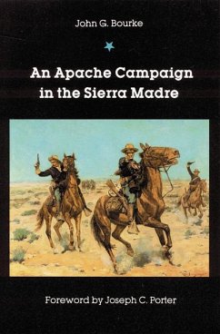 An Apache Campaign in the Sierra Madre - Bourke, John G