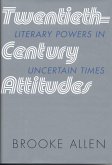 Twentieth-Century Attitudes