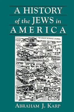 A History of Jews in America - Karp, Abraham J