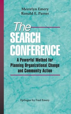 The Search Conference - Emery, Merrelyn; Purser, Ronald E