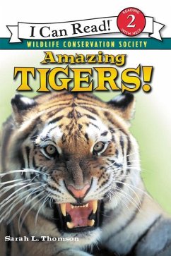 Amazing Tigers! - Thomson, Sarah L