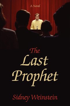 The Last Prophet - Weinstein, Sidney