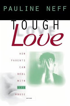 Tough Love (Revised Edition) - Neff, Pauline