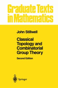 Classical Topology and Combinatorial Group Theory - Stillwell, John