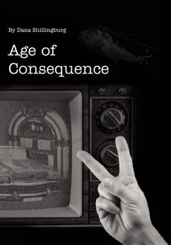 Age of Consequence - Shillingburg, Dana