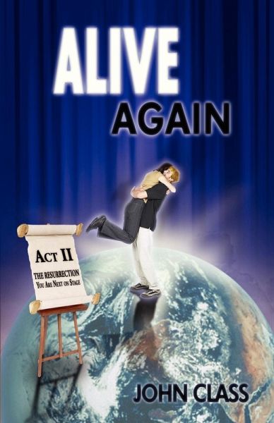 Alive Again Alive Again