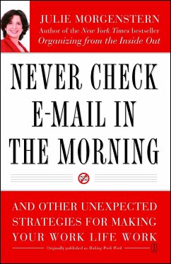 Never Check E-mail in the Morning - Morgenstern, Julie