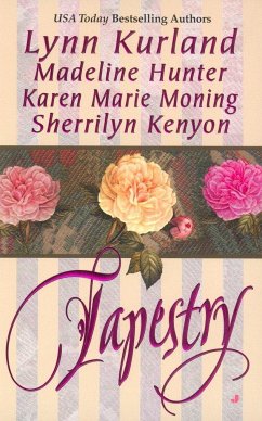 Tapestry - Kurland, Lynn; Hunter, Madeline; Moning, Karen Marie