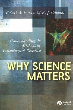 Why Science Matters - Proctor, Robert W; Capaldi, E J