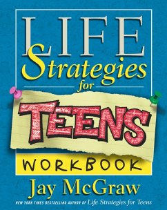 Life Strategies for Teens Workbook - Mcgraw, Jay