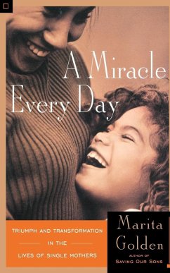 A Miracle Every Day - Golden, Marita