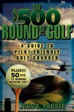 The $500 Round of Golf - Purner, John F