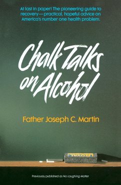 Chalk Talks on Alcohol - Martin, Joseph C