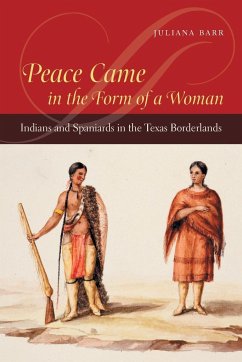 Peace Came in the Form of a Woman - Barr, Juliana