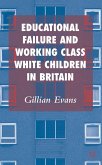 Educational Failure and Working Class White