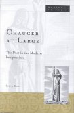 Chaucer at Large: The Poet in the Modern Imaginationvolume 24