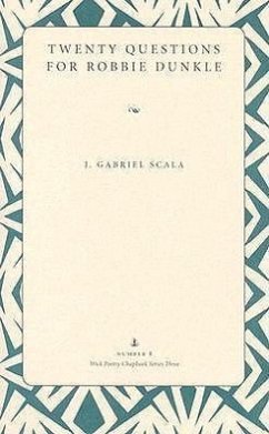 Twenty Questions for Robbie Dunkle - Scala, J. Gabriel