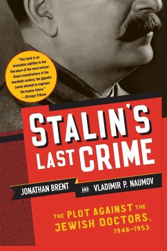 Stalin's Last Crime - Naumov, Vladimir; Brent, Jonathan
