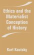 Ethics and the Materialist Conception... - Bild 1