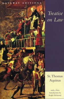 Treatise on Law - Aquinas, Saint Thomas