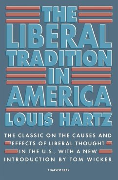 The Liberal Tradition in America - Hartz, Louis