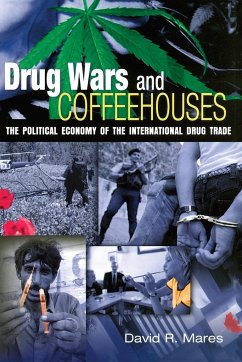 Drug Wars and Coffeehouses - Mares, David R.