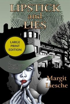 Lipstick and Lies - Liesche, Margit