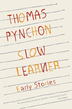 Slow Learner - Pynchon, Thomas