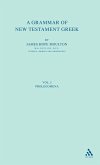 A Grammar of New Testament Greek A Grammar of New Testament Greek