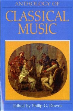 Anthology of Classical Music - Downs, Philip G