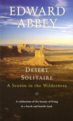 Desert Solitaire - Abbey, Edward