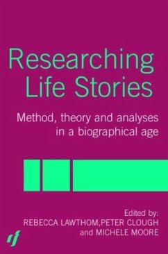 Researching Life Stories - Clough, Peter; Goodley, Dan; Lawthom, Rebecca