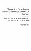 Theoretical Evolutions in Person-Centered/Experiential Therapy