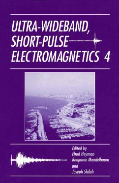 Ultra-Wideband Short-Pulse Electromagnetics 4 - Shiloh, Joseph / Mandelbaum, Benjamin / Heyman, Ehud (Hgg.)