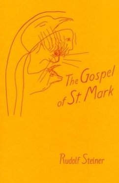 The Gospel of St.Mark - Steiner, Rudolf