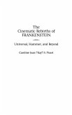 The Cinematic Rebirths of Frankenstein