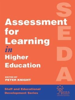 Assessment for Learning in Higher Education - Knight, Peter (ed.)