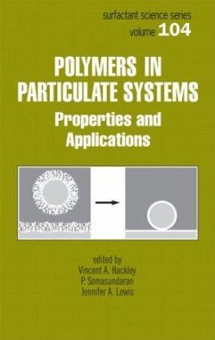 Polymers in Particulate Systems - Hackley, Vincent A. / Somasundaran, P. (eds.)