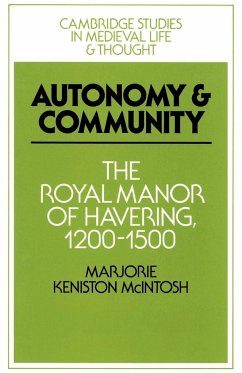 Autonomy and Community - Mcintosh, Marjorie Keniston; Marjorie Keniston, McIntosh