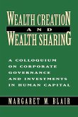 Wealth Creation and Wealth Sharing Wealth Creation and Wealth Sharing