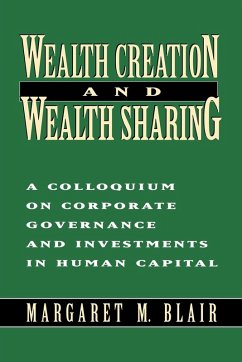 Wealth Creation and Wealth Sharing - Blair, Margaret M.
