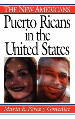 Puerto Ricans in the United States - Perez Y. Gonzalez, Maria; Gonzalez, Maria E. Perez Y.