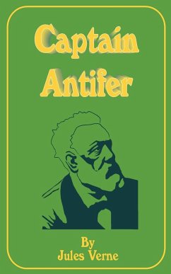 Captain Antifer - Verne, Jules