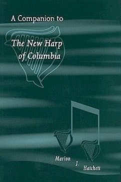 A Companion to the New Harp of Columbia - Hatchett, Marion J.
