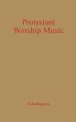 Protestant Worship Music - Bild 1