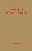 Protestant Worship Music