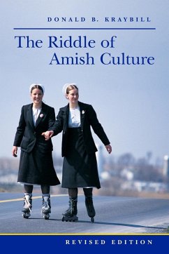 The Riddle of Amish Culture - Kraybill, Donald B. (Distinguished Professor and Senior Fellow, Eliz