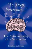 'To Sleep, Perchance.'