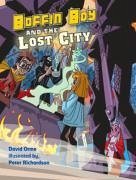 Boffin Boy and the Lost City - Orme David